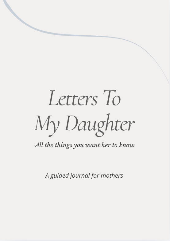 Letters To My Daughter - Digital Version